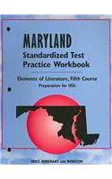 Maryland Elements of Literature Standardized Test Practice Workbook, Fifth Course: Preparation for HSA