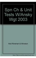 Spn Ch & Unit Tests W/Ansky Wgt 2003