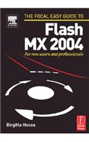 Focal Easy Guide to Flash MX 2004