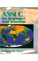 Introduction to ANSI C for Engineers and Scientists