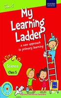 My Learning Ladder, Science, Class 5, Term 1