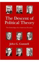 Descent of Political Theory