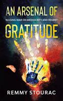 An Arsenal of Gratitude