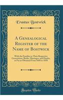 A Genealogical Register of the Name of Bostwick