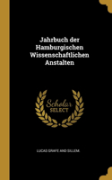 Jahrbuch der Hamburgischen Wissenschaftlichen Anstalten