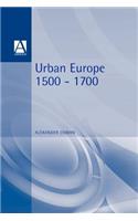 Urban Europe 1500-1700