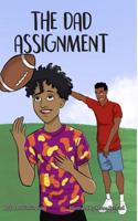The Dad Assignment
