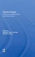 Past As Prelude