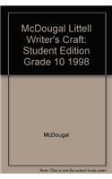 McDougal Littell Writer's Craft: Student Edition Grade 10 1998