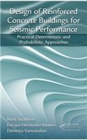 Design of Reinforced Concrete Buildings for Seismic Performance