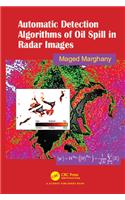 Automatic Detection Algorithms of Oil Spill in Radar Images