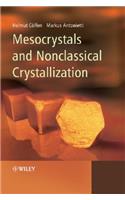 Mesocrystals and Nonclassical Crystallization
