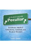A Place Called Peculiar
