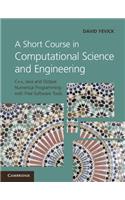 A Short Course in Computational Science and Engineering