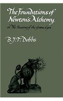 Foundations of Newton's Alchemy