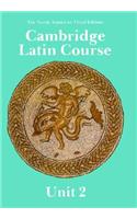 Cambridge Latin Course Unit 2 Student's book North American edition: (North American Cambridge Latin Course)