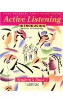 Active Listening: Introducing Skills for Understanding Student's book