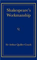 Shakespeare's Workmanship: (English)