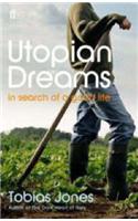 Utopian Dreams