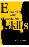 Enhancing Your Presentation Skills