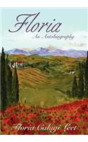 Floria: An Autobiography