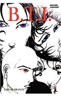 B.T.I. Volume 1