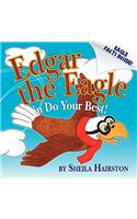 Edgar the Eagle in Do Your Best!