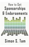 How to Get Sponsorships and Endorsements