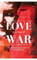 Love in a Time of War