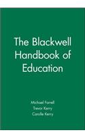 Blackwell Handbook of Education