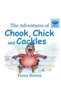 Adventures of Chook, Chick and Cackles