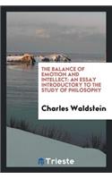 The Balance of Emotion and Intellect