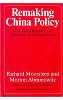 Remaking China Policy