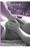 Never Giving Up