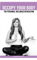 Occupy Your Body