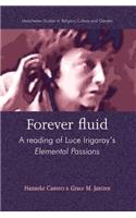 Forever Fluid