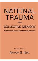 National Trauma and Collective Memory