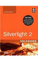 Silverlight 2 Unleashed: (Sams Teach Yourself -- Hours)