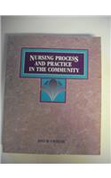 Nursing Process and Practice in the Community