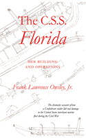 C.S.S. Florida: Her Building and Operations