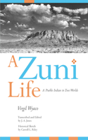 Zuni Life