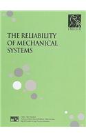 The Reliability of Mechanical Systems