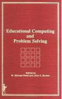 Educational Computing and Problem Solving