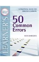 50 Common Errors: A Practical Guide for English Learners