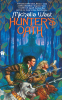 Hunter's Oath: (1 Sacred Hunt)