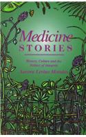 Medicine Stories