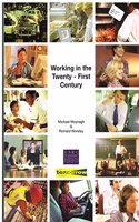 Working in the Twenty-first Century