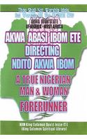 Ndito Akwa Ibom State - A True Nigerian Man and Woman