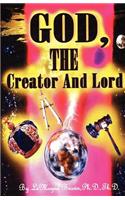 God, The Creator And Lord