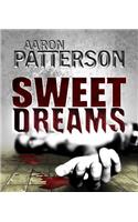 Sweet Dreams (a Mark Appleton Thriller)